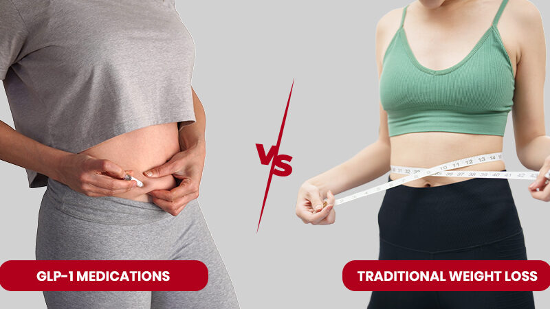 GLP-1 Medications vs. Traditional Weight Loss